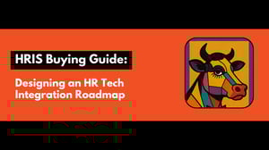 HRIS Vendor Selection: Designing an HR Tech Integration Roadmap